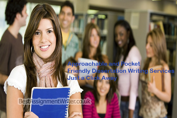 Approachable and Pocket Friendly Dissertation Writing Services Just a Click Away