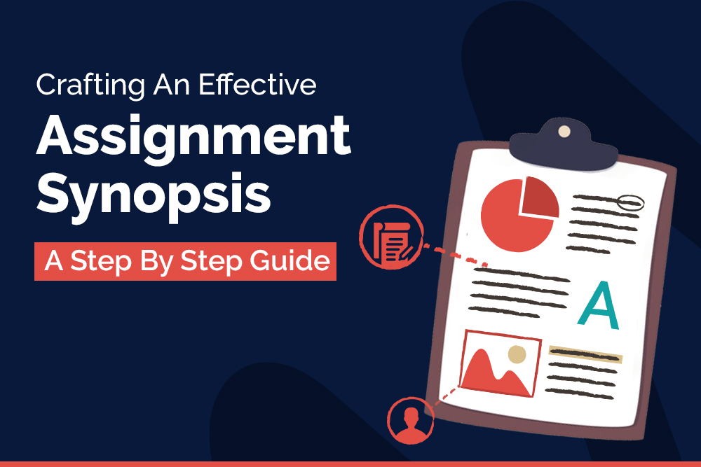 Crafting An Effective Assignment Synopsis