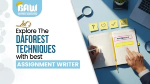 DAFOREST Techniques With the Best Assignment Writer