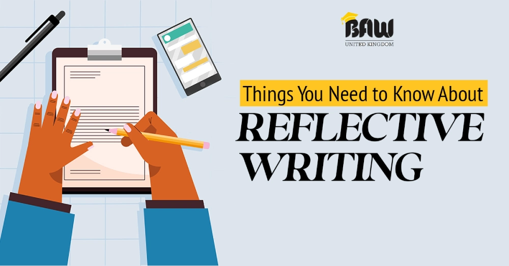Things You Need to Know About Reflective Writing